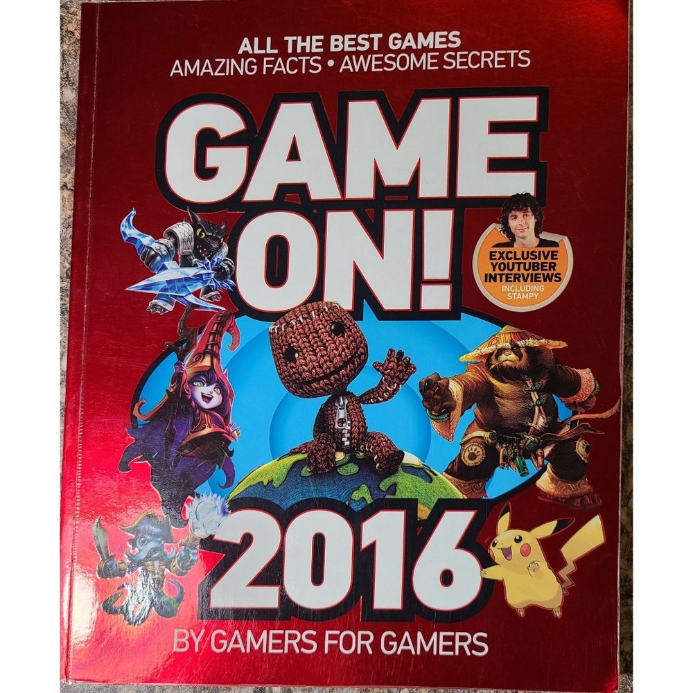Game On! 2016: All the Best Games: Awesome Facts and Coolest Secrets